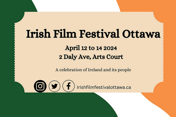 缩略图 | 渥太华爱尔兰电影节：融入爱尔兰音乐舞蹈和其他艺术，展示爱尔兰文化语言幽默和历史