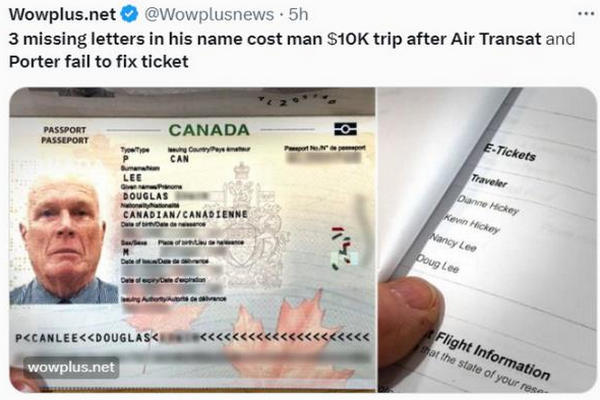 缩略图 | 机票上少了3个字母：加拿大夫妻在机场被拒登机，损失$1万